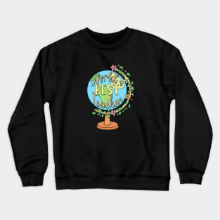 World's Best Teacher Crewneck Sweatshirt